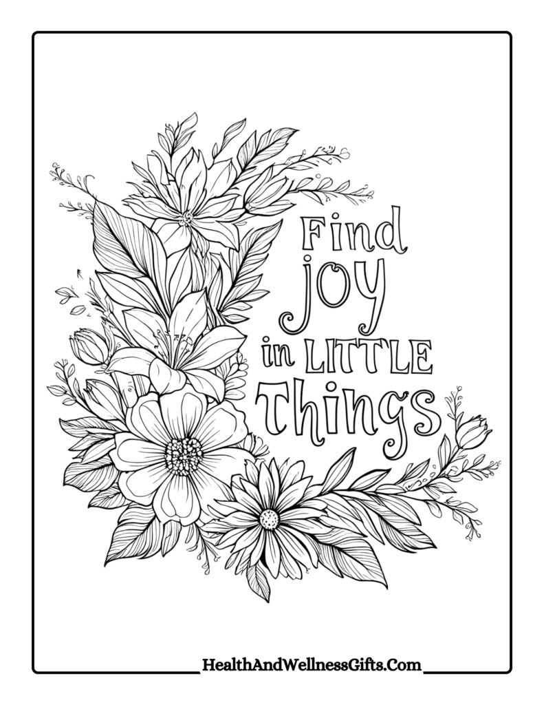 20 Self Care Quotes Coloring Pages | Inspiring PDF Printables For Mindful Gifts 20 find joy in little things self care quotes coloring pages