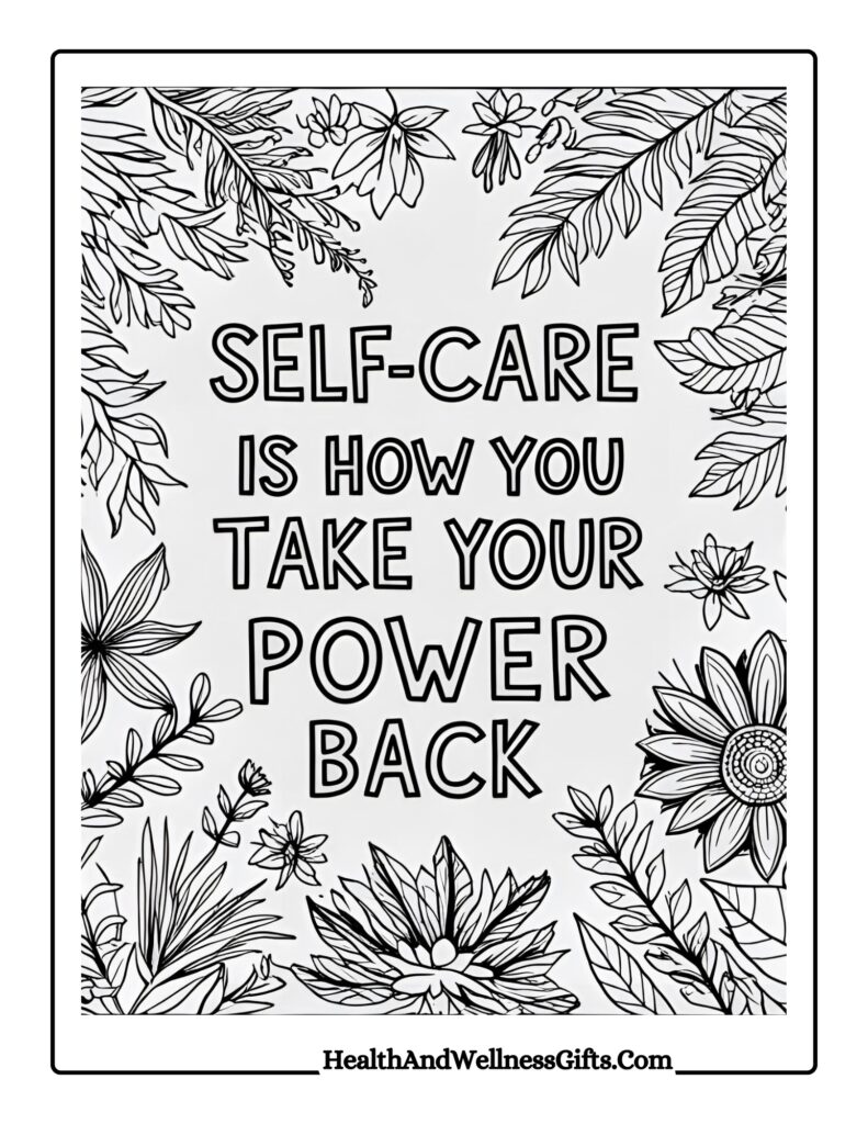 20 Self Care Quotes Coloring Pages | Inspiring PDF Printables For Mindful Gifts 3 Mindful self care quotes coloring pages